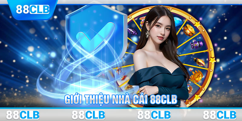 Giới thiệu nhà cái 88CLB